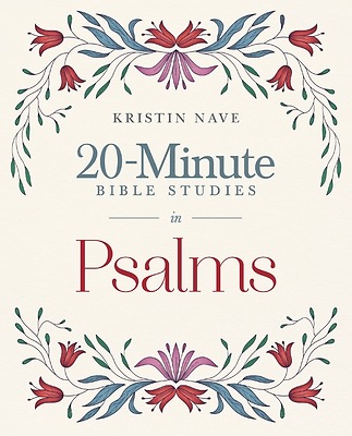 20-Minute Bible Studies in Psalms